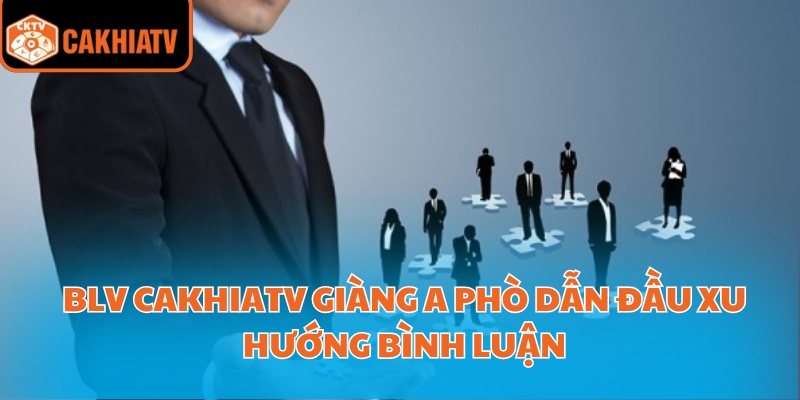 Blv Cakhiatv Giàng A Phò Dẫn Đầu Xu Hướng Bình Luận 5 Blv Cakhiatv Giàng A Phò
